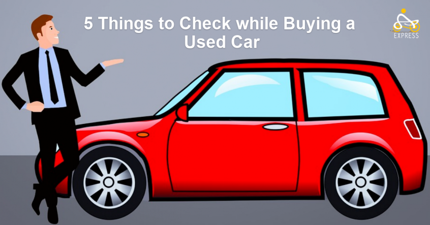 5 Things to Check When Buying a Used Car