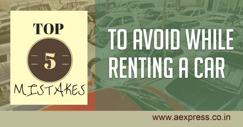 mistakes to avoid while Renting a Car